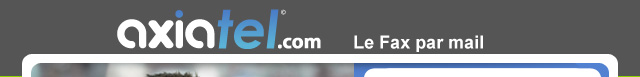 Axiatel.com  |  Le Fax par Mail
